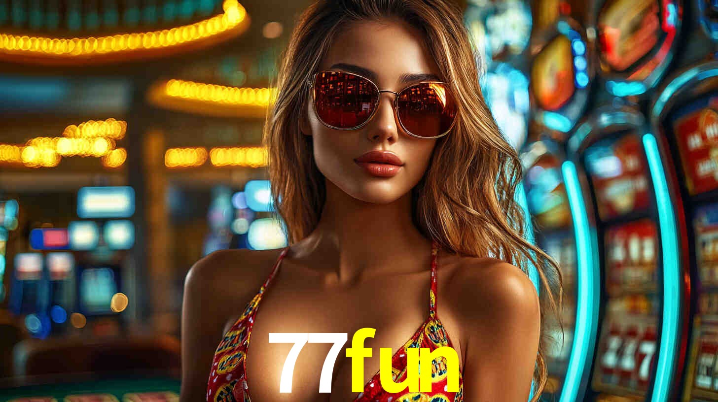 Welcome Bonus 77fun
